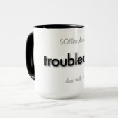 troubledad! - black mok (Voorkant links)