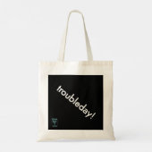 troubleday! tote bag (Achterkant)