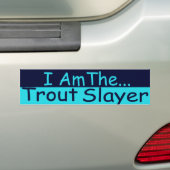 Trout Slayer Bumpersticker (Op auto)