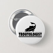 Troutineoloog - Humoureus forel vis Ronde Button 5,7 Cm (Voorkant /achterkant)