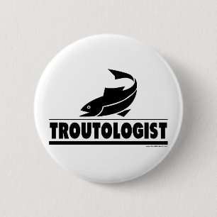 Troutineoloog - Humoureus forel vis Ronde Button 5,7 Cm