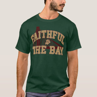 Trouw aan de baai van San Francisco Bay TShirt 6