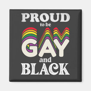 Trouw aan het feit dat ik homo en zwart ben, LGBT  Magneet