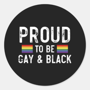 Trouw aan homoseksualiteit en zwarte trots Maand 2 Ronde Sticker