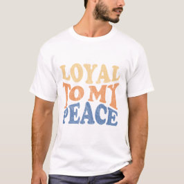 Trouw aan mijn vredes T-shirts voor mannen