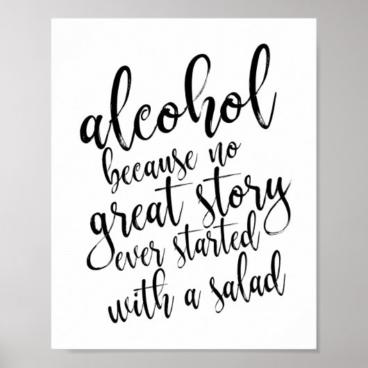 Trouw Alcohol Bord Zwart en Wit 8x10 Poster (Voorkant)