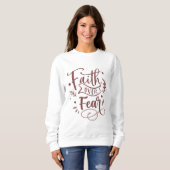 Trouw boven Vrees Lange Mouwen Sweatshirt (Voorkant volledig)