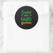 Trouw Bruidsbemanning Bruidegom Ronde Sticker (Tas)