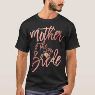 Trouw Bruiloft Voor Moeder Van Bruid Moeders T-shirt