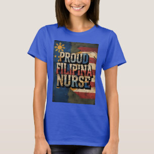 Trouw Filipijnse Verpleegster Pinay Vlag T-Shirt