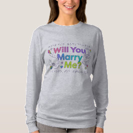 Trouw met me?" Aanzoek T-shirt