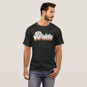 Trouw Retro Bruid Bruids Bruidsmeisjes Feest Matc T-shirt (Voorkant volledig)