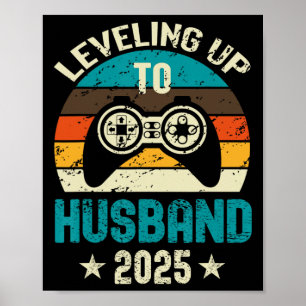 Trouw T-shirt voor gamer bruidegom die niveau omho Poster