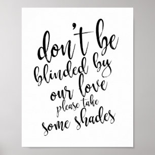 Trouw zonnebril cadeaus 8x10 trouw bord poster