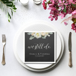 Trouwbelofte Vernieuwing Servetten 'We Still Do'