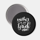 Trouwcadeau moeder van de bruid magneet (Voorkant / Achterkant)