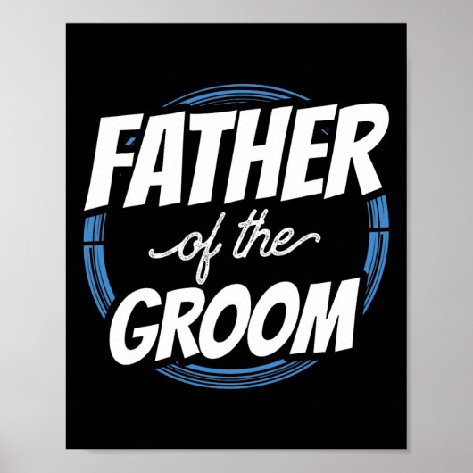 Trouwdag Bachelorfeest Bruiloft Vader Van De Bruid Poster (Voorkant)