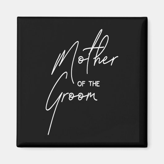 Trouwdag Douche voor moeder bruidegom party moeder Magneet (Voorkant)