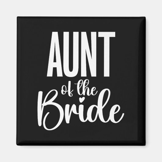 Trouwdag Tante van de bruid Premium Magneet (Voorkant)