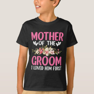 Trouwdag Trouw Moeder Van De Bruidegom Ik Hield Va T-shirt