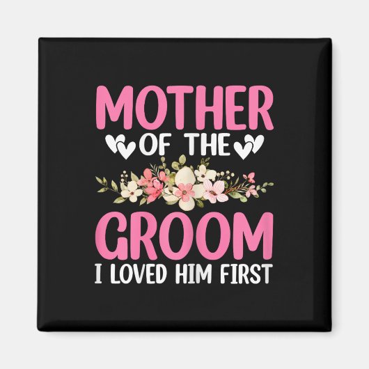 Trouwdag Trouwmoeder van de bruidegom Ik hield van Magneet (Voorkant)