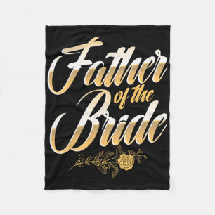 Trouwdag Vader Van De Bruid Bachelorfeest Bruidego Fleece Deken