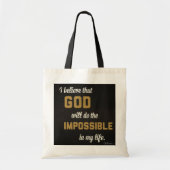 Trouwe Canvas tas - Ik geloof dat God de imposant  (Voorkant)