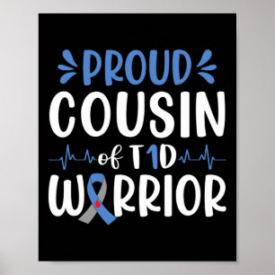 Trouwe neef van T1d Warrior Diabetes Bewustzijn Bl Poster