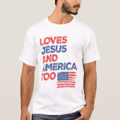 Trouwe Vrijheid: houdt ook van Jezus en Amerika T-shirt (Voorkant)
