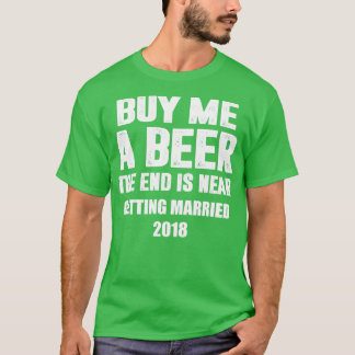 Trouwen is voor jongens vrijgezellenfeest t-shirt
