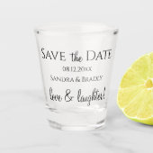Trouwen Save The Date Zwart Wit Liefde & Lachen Shot Glas (Voorkant)