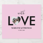 Trouwen Verloving Custom Foto Roze Hart Lijst Sparkling Wijnetiket (Enkel label)
