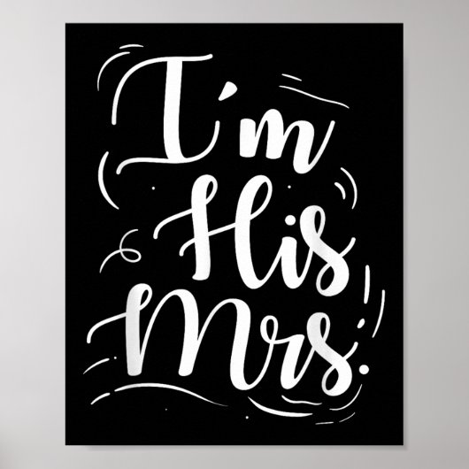 Trouwen Verloving in zijn Mrs. Bride Gift Idee Gro Poster (Voorkant)