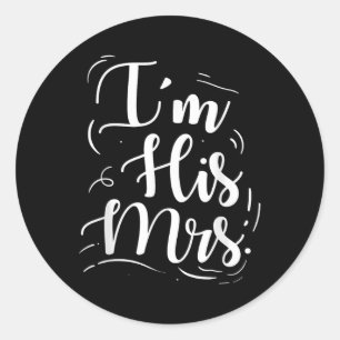 Trouwen Verloving in zijn Mrs. Bride Gift Idee Gro Ronde Sticker
