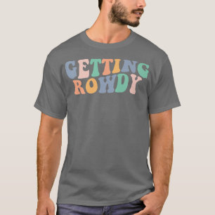 Trouwen Wordt Rommelig Bruid Feest Vrijgezellenfee T-shirt