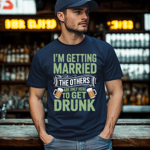 Trouwfeest Drankteam Bruidegom Design T-shirt