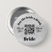 Trouwfeest: Koop de bruid een drankje | QR-code wi Ronde Button 7,6 Cm (Voorkant /achterkant)