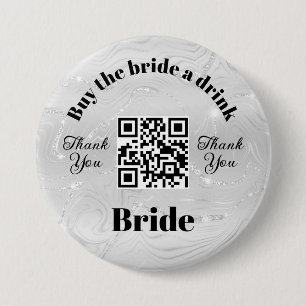 Trouwfeest: Koop de bruid een drankje   QR-code wi Ronde Button 7,6 Cm