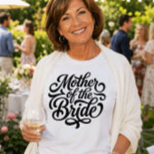 Trouwfeest van de moeder van de bruid t-shirt