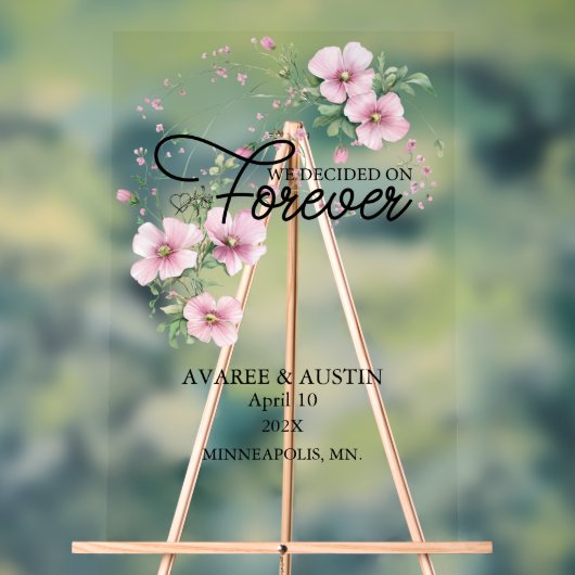 Trouwfeest 'We Decided On Forever' Acryl Bord (Neutraal)