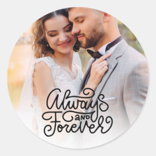 Trouwfoto Always and Forever Ronde Sticker
