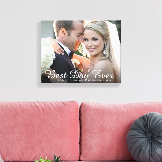 Trouwfoto Best Day Ever Aangepaste Canvasprint Canvas Afdruk (Insitu (Woonkamer))