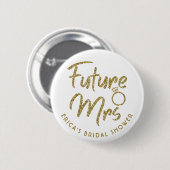 Trouwjurk pin goud voor toekomstige mevrouw ronde button 5,7 cm (Voorkant /achterkant)