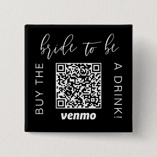 Trouwjurk Te Koop Drink Met QR Code Venmo Zwart  Vierkante Button 5,1 Cm (Voorkant)
