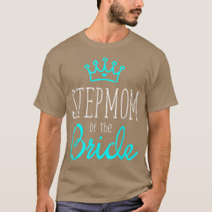 Trouwjurken voor Bruid en Bruidegom Stapmoeder van T-shirt