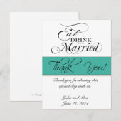 Trouwkaart Eet, Drink, Getrouwd Turquoise Kaart (Voorkant / Achterkant)