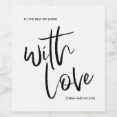 Trouwlabels met 'With Love' in zwart-wit script Wijn Etiket (Enkel label)