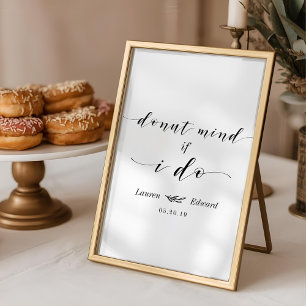Trouwtafel met Donut Mind If I Do-desserts Poster
