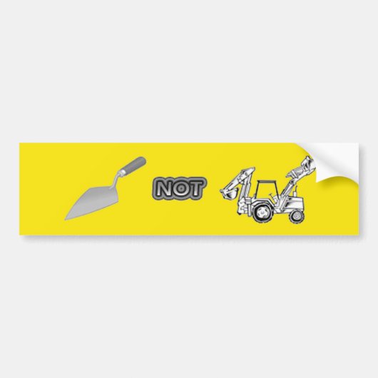 Trowel vs. backhoe bumpersticker (Voorkant)