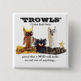 TROWL voor MOD's Vierkante Button 5,1 Cm